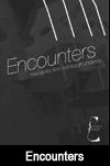 Encounters: Ryan Somerville, Nigel Osborne, Thomas Seltz, Alfredo Caponnetto, Stuart Taylor, Richard Worth, Derek Williams, Suzanne Parry, Peter Nelson, Shiori Usui, Kostas Rekleitis, Jules Rawlinson (Publisher: Europa Edition)