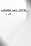EUR0002; Alfredo Caponnetto - Exaudi; ISMN M-9002133-1-0
